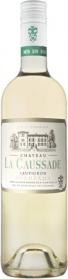 Chateau La Caussade&nbsp;Bordeaux Blanc