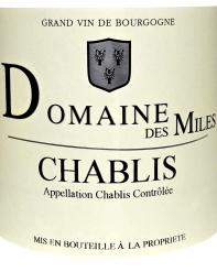 Domaine Des Miles Chablis