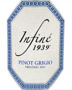 Infine 1939 Trentino Pinot Grigio