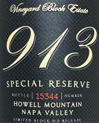 Vineyard Block Estate Block 913 Special Reserve Howell Mountain Cabernet Sauvignon 2020
